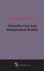 Scientific Fact And Metaphysical Reality