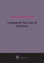 A Digest Of The Law Of Evidence