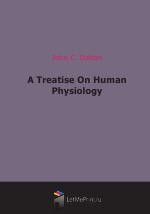 A Treatise On Human Physiology