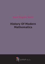 History Of Modern Mathematics (1896)