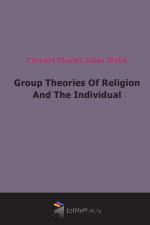 Group Theories Of Religion And The Individual (1916)