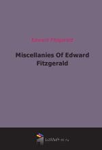 Miscellanies Of Edward Fitzgerald