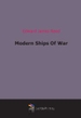 Modern Ships Of War