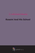 Rossini And His School