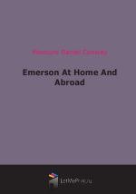 Emerson At Home And Abroad