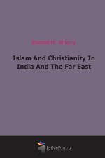 Islam And Christianity In India And The Far East