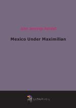 Mexico Under Maximilian