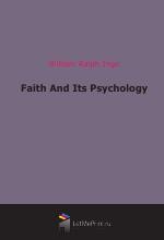 Faith And Its Psychology