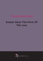 Essays Upon The Form Of The Law (1870)