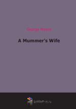 A Mummer`s Wife