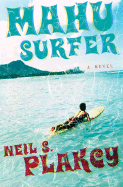Mahu Surfer: A Hawaiian Mystery