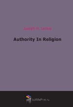 Authority In Religion (1909)