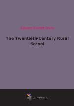 The Twentieth-Century Rural School (1920)