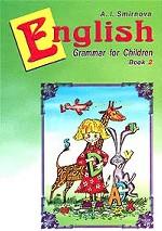 English Grammar for Children. Book 2