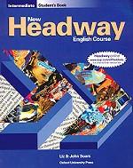 New Headway English Course. Intermediate. Student`s Book