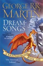 Dreamsongs. Book 1: A Rretrospective