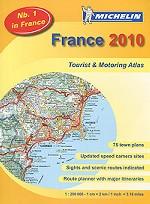 France 2010: Tourist & Motoring Atlas
