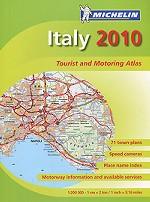 Italy 2010: Tourist and Motoring Atlas