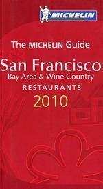 San Francisco: Bay Area & Wine Country: Restaurants 2010