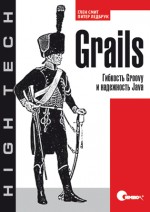 Grails. Гибкость Groovy и надежность Java (файл PDF)