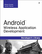 Android Wireless Application Development [With CDROM]