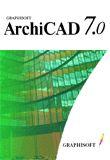 ArchiCAD  7.0. Графисофт