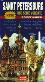 Sankt Petersburg und seine Vororte: Reisefuhrer