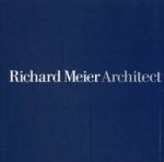 Richard Meier, Architect v.5 / Ричард Мейер, архитектор. Т. 5 (RIZZOLI)