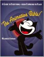 The Animation bible / Большая книга по мультипликации. Практическое руководство (Laurence King)