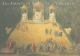 Les Jardins de Louis XIV A Versailles