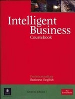 Intelligent Business Course Book. Pre-Intermediate Business English