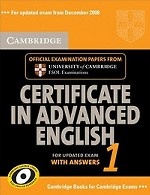 Cambridge Certificate in Advanced English 1 for updated exam