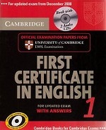 Cambridge First Certificate in English 1 for Updated Exam Self-Study Pack with answers (+ 2 Audio CDs)
