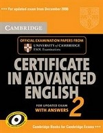 Cambridge Certificate in Advanced English 2: For Updated Exam With Answers