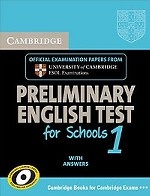 Cambridge PET for Schools 1 Student`s Book with Answers: Level 1