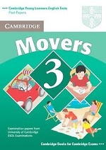 Cambridge Young Learners English Tests Movers 3 Student`s Book