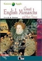 Great English Monarchs And their Times. Step 2; with Audio CD