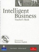Intelligent Business Elementary. Teacher`s Book
