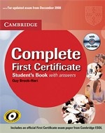 Complete First Certificate Student`s Book with answers