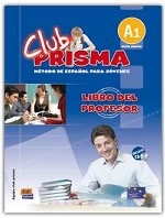Club Prisma A1 (Inicial) - Libro Del Profesor