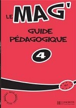 Le Mag` 4 Guide pedagogique