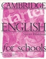 CES (Cambridge English for Schools) Starter. Workbook