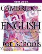 Cambridge English for Schools: Starter Student`s Book