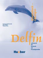 Delfin: Arbeitsbuch-Losungen: Lehrwerk fur Deutsch als Fremdsprache