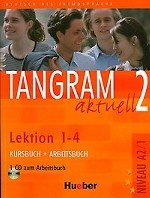 Tangram aktuell 2 Lektion 1-4 Kursbuch + Arbeitsbuch + CD zum Arbeitsbuch
