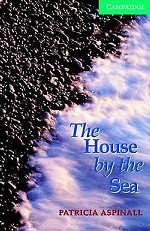 The House by the Sea. + 2 AudioCD