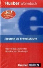 Hueber Worterbuch Deutsch als Fremdsprache. Das einsprachige Worterbuch fur Kurse der Grund- und Mittelstufe