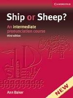 Ship or Sheep? Book and 4 Audio CD Pack. An Intermediate Pronunciation Course