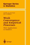 Weak Convergence and Empirical Processes: With Applications to Statistics (1996. Corr. 2nd Printing)