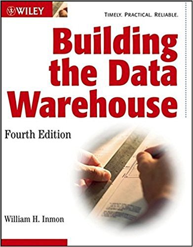 Building the Data Warehouse 4th Edition